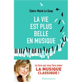 La vie est plus belle en musique