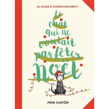 Le chat qui ne voulait pas fêter Noël