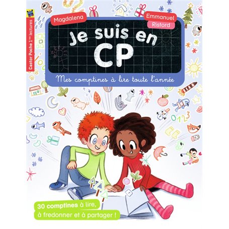 Je suis en CP - Mes comptines à lire toute l'année