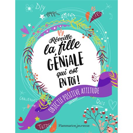 Réveille la fille géniale qui est en toi !