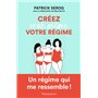 Créez vous-même votre régime