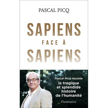 Sapiens face à Sapiens