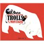 L'Ours et les trolls de la montagne