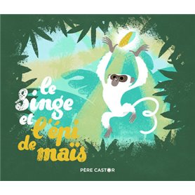 Le Singe et l'épi de maïs