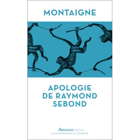 Apologie de Raymond Sebon