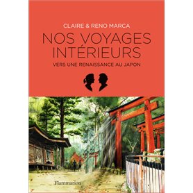 Nos voyages intérieurs