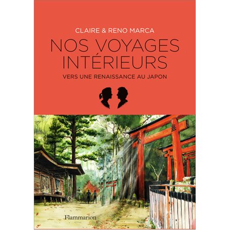 Nos voyages intérieurs