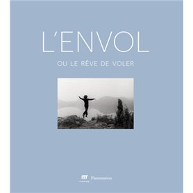 L'envol ou Le rêve de voler