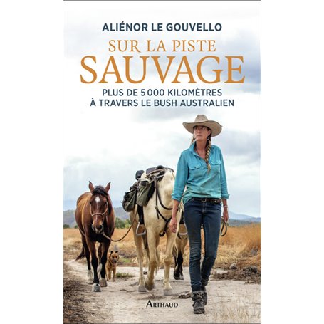 Sur la piste sauvage