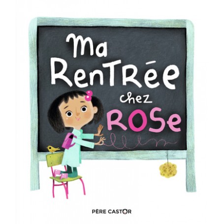 Ma rentrée chez Rose