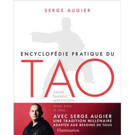 Encyclopédie pratique du Tao