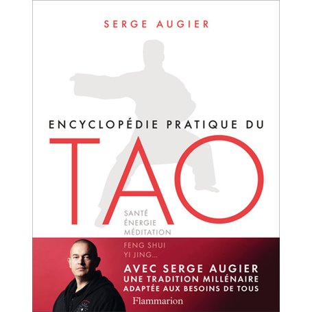 Encyclopédie pratique du Tao