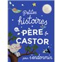 Petites histoires du Père Castor pour s'endormir