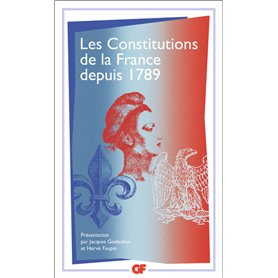 Les Constitutions de la France depuis 1789