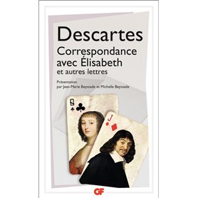 Correspondance avec Élisabeth et autres lettres