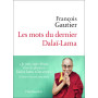 Les mots du dernier Dalaï-Lama