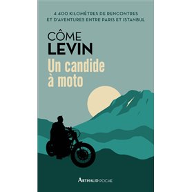 Un candide à moto