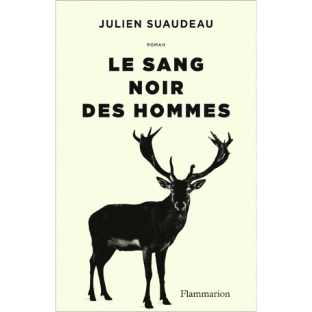 Le sang noir des hommes