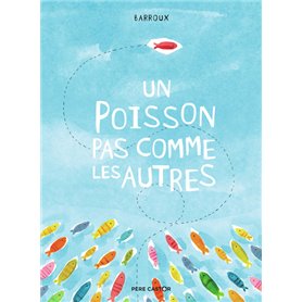 Un poisson pas comme les autres