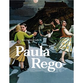 Les contes cruels de Paula Rego