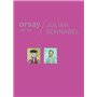 Orsay par Julian Schnabel/Orsay by Julian Schnabel