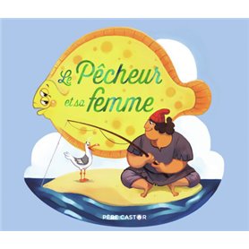 Le Pêcheur et sa femme