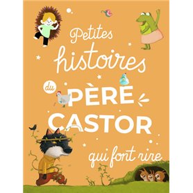 Petites histoires du Père Castor qui font rire