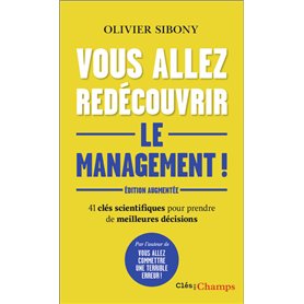 Vous allez redécouvrir le management !