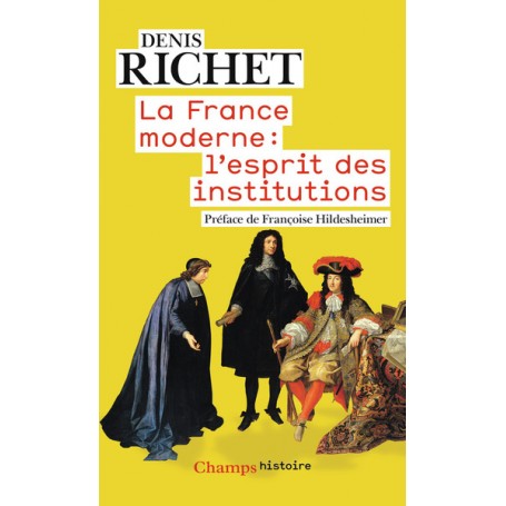 La France moderne : l'esprit des institutions