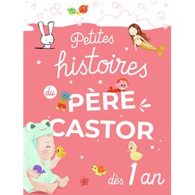 Petites histoires du Père Castor dès 1 an