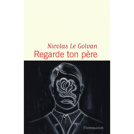 Regarde ton père