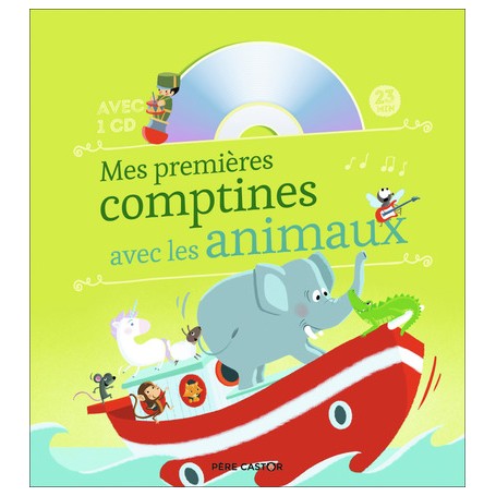 Mes premières comptines avec les animaux