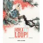 Voilà le loup !