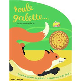 Roule galette...