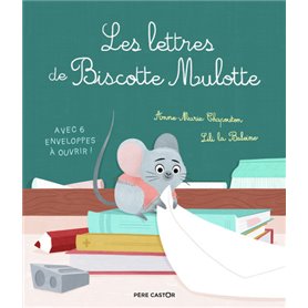 Les lettres de Biscotte Mulotte