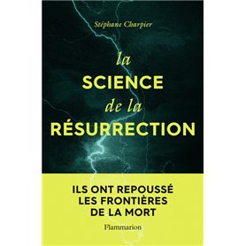 La science de la résurrection