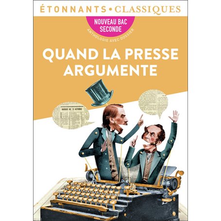 Quand la presse argumente