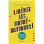 Libérez les mathématiques !