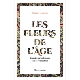Les Fleurs de l'âge
