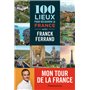 100 lieux pour découvrir la France