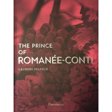 The Prince of Romanée-Conti