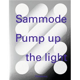 SAMMODE, PUMP UP THE LIGHT