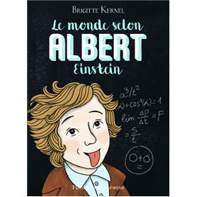 Le monde selon Albert Einstein