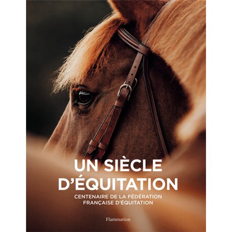 Un siècle d'équitation