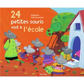 24 petites souris vont à l'école