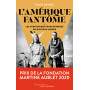 L'Amérique fantôme