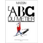 L'ABC du métier