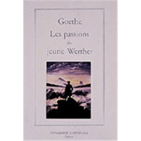 Les Passions du jeune Werther