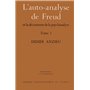 Autoanalyse de Freud - tome 1