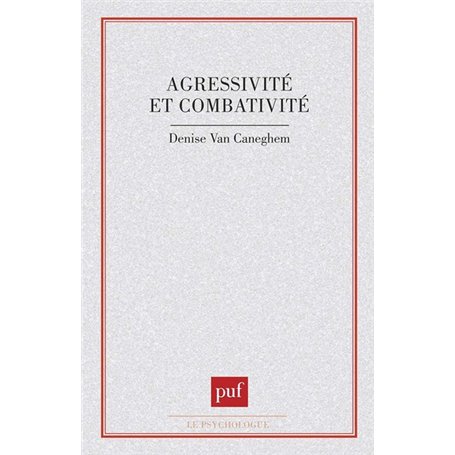 Agressivité et combativité